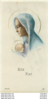 CANIVET IMAGE RELIGIEUSE   ECCE FIAT - Devotion Images