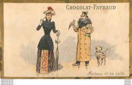 CHROMO  CHOCOLAT PAYRAUD MADAME ET SA SUITE - Other & Unclassified