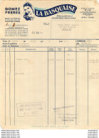 FACTURE 1950 LA BASQUAISE GOMEZ FRERES MONTREUIL - 1950 - ...