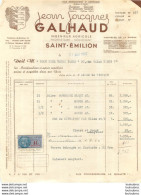 FACTURE 1950 JEAN JACQUES GALHAUD INGENIEUR AGRICOLE PROPRIETAIRE NEGOCIANT A SAINT EMILION - 1950 - ...