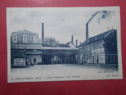 CARTE POSTALE - PONT DE CHERUY (38) - Usines Grammont - Cour D'entrée (B376) - Pont-de-Chéruy