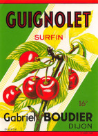 00106 "GUIGNOLET SURFIN - GABRIEL BOUDIER - DIJON" ETICHETTA  III QUARTO  SECOLO - Alcohols & Spirits