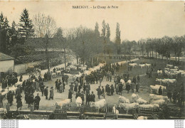 MARCIGNY LE CHAMP DE FOIRE - Autres & Non Classés