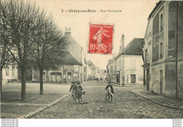 CRECY EN BRIE RUE NATIONALE - Sonstige & Ohne Zuordnung