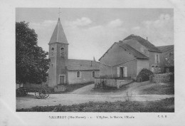 VELLEROY   Eglise  Mairie  Ecole - Sonstige & Ohne Zuordnung
