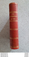 RARE  LA GAUDRIOLE DE 1860 CHANSONS ET CHANSONNETTES NOUVELLES 125 CHANSONS 316 PAGES FORMAT 11.50 X 7.50 CM - 1801-1900