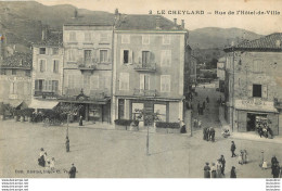 LE CHEYLARD RUE DE L'HOTEL DE VILLE - Le Cheylard