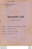 LANCE GRENADES A FUSIL MODELE AMERICAINS NOTICE COMPLETE AVEC SES FICHES - Decorative Weapons