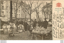 BRUXELLES VIEUX MARCHE 1904 - Andere & Zonder Classificatie