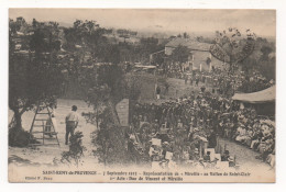 SAINT-REMY-DE-PROVENCE 13 - 7 SEPTEMBRE 1913 - REPRÉSENTATION DE "MIREILLE"AU VALLON DE SAINT-CLAIR - 1er ACTE - Saint-Remy-de-Provence