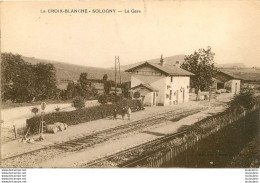 SOLOGNY LA CROIX BLANCHE LA GARE - Autres & Non Classés