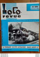 LOCO REVUE N°278 DE 1967 AMATEURS DE CHEMINS DE FER ET DE MODELISME PARFAIT ETAT - Trains