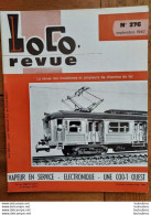 LOCO REVUE N°276 DE 1967 AMATEURS DE CHEMINS DE FER ET DE MODELISME PARFAIT ETAT - Trenes