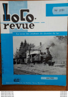 LOCO REVUE N°251 DE 1965 AMATEURS DE CHEMINS DE FER ET DE MODELISME PARFAIT ETAT - Trenes