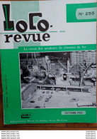 LOCO REVUE N°255 DE 1965 AMATEURS DE CHEMINS DE FER ET DE MODELISME PARFAIT ETAT - Treinen