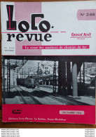 LOCO REVUE N°246 DE 1964 AMATEURS DE CHEMINS DE FER ET DE MODELISME PARFAIT ETAT - Treni