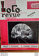 LOCO REVUE N°257 DE 1965 AMATEURS DE CHEMINS DE FER ET DE MODELISME PARFAIT ETAT - Treni