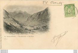 LE BOURG D'OISANS VUE GENERALE  EDIT ND VOYAGEE EN 1901 - Bourg-d'Oisans