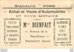 BAGNOLET CARTE PUBLICITE MAISON BIENFAIT SPECIALITE FORD ACHAT ET VENTE D'AUTOMOBILES 12 X 8 CM - Bagnolet