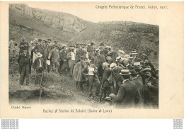 AUTUN CONGRES PREHISTORIQUE 1907 ROCHER ET STATION DE SOLUTRE - Autun