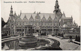 BELGIQUE -  BRUXELLES - Exposition De 1910 - Pavillon Néerlandais - Wereldtentoonstellingen