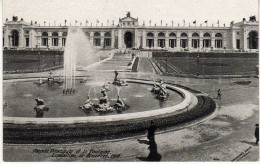 BELGIQUE -  BRUXELLES - Exposition De 1910 - Façade Principale Et La Fontaine - Universal Exhibitions