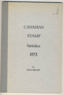 (LIV) - CANADA - CANADIAN STAMP VARIETIES - HANS REICHE 1973 - Filatelia E Historia De Correos