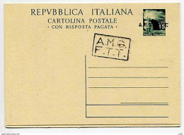 Trieste A - C.P. Lire 15+15 "Democratica" N. C 7 (sopr. A +B) - Nuova - Nuevos