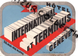 HOTEL INTERNATIONAL ET TERMINUS . GENEVE - Etiquettes D'hotels