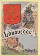 Province : LE LANGUEDOC / Blason / Costume / Folklore / Illustrateur (voir Scan Recto/verso) - Languedoc-Roussillon