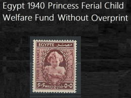 Egypt Stamp1940 No Overprint Child Welfare Fund MNH Princess Ferial POUR L'ENFANCE - Ongebruikt