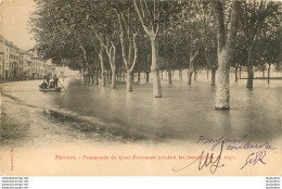 TOURNON PROMENADE DU QUAI  FARCONNET PENDANT LES INONDATIONS CARTE PRECURSEUR - Tournon