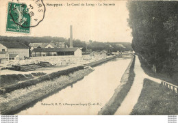 SOUPPES LE CANAL DU LOING LA SUCRERIE EDITION E.R.T. - Souppes Sur Loing