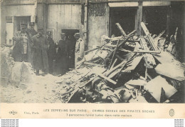 LES ZEPPELINS SUR PARIS CRIMES ODIEUX DES PIRATES BOCHES 7 PERSONNES TUEES DANS CETTE MAISON - Guerre 1914-18