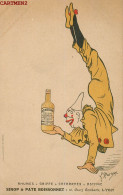 ILLUSTRATEUR BORGEX PUBLICITE SIROP § PATE BOISSONNET 16 COURS GAMBETTA LYON CLOWN RHUMES - Reclame