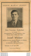 MEMENTO AVIS DE DECES SOLDAT ALLEMAND  JOSEF WEBER 09/03/1944 - Décès