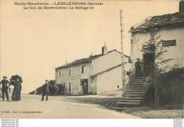 LANSLEBOURG LE REFUGE 18  LE COL DU MONT CENIS - Altri & Non Classificati