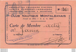 CLUB NAUTIQUE MONTALBANAIS MONTAUBAN  1957 MR JANIN  FORMAT 11.50 X 7 CM - Sonstige & Ohne Zuordnung