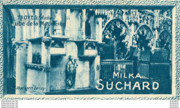 CHROMO MILKA SUCHARD TROYES PHOTO DORIZY - Suchard