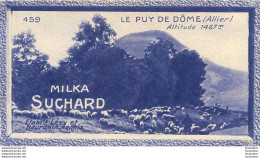 CHROMO MILKA SUCHARD GRAND CONCOURS DES VUES DE FRANCE LE PUY DE DOME ETS LEVY NEURDEIN - Suchard