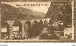 CHROMO MILKA SUCHARD  VIADUC DE SAINT PAUL EN CORNILLON  CL DU TC.F. - Suchard