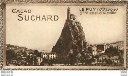 CHROMO CACAO SUCHARD LE PUY ST MICHEL D'AIGUILLE CL TU T.C.F. - Suchard