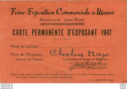 MEAUX FOIRE EXPOSITION COMMERCIALE CARTE EXPOSANT 1947 MR CHOLIN MAX 12 X 8 CM - Tarjetas De Visita