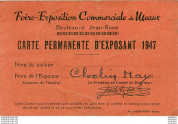 MEAUX FOIRE EXPOSITION COMMERCIALE CARTE EXPOSANT 1947 MR CHOLIN MAX 12 X 8 CM - Cartoncini Da Visita