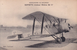 AVIATION(BOURGET) SOPWHIT - 1914-1918: 1st War