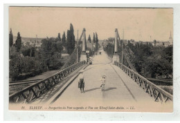 76 ELBEUF #13743 PERSPECTIVE DU PONT SUSPENDU ET VUE SUR ELBEUF SAINT AUBIN N°11 - Elbeuf