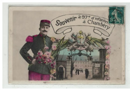 73 CHAMBERY #12841 SOUVENIR DU 97 EME D INFANTERIE MILITAIRE MILITARIA - Chambery