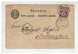 SUISSE ENTIER POSTAL ST GALLEN POUR ANVERS BELGIQUE SURCHARGE 1885 - Enteros Postales