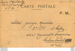 CARTE DE CORRESPONDANCE MILITAIRE 12/1939 SOLDAT MEURICE GEORGES 460em REGIMENT DE PIONNIERS 8em COMPAGNIE - WW II
