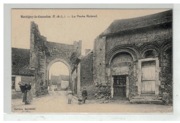 28 MONTIGNY LE GANNELON LA PORTE ROLAND - Montigny-le-Gannelon